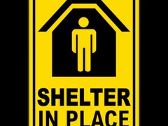 Shelter In Place Sign